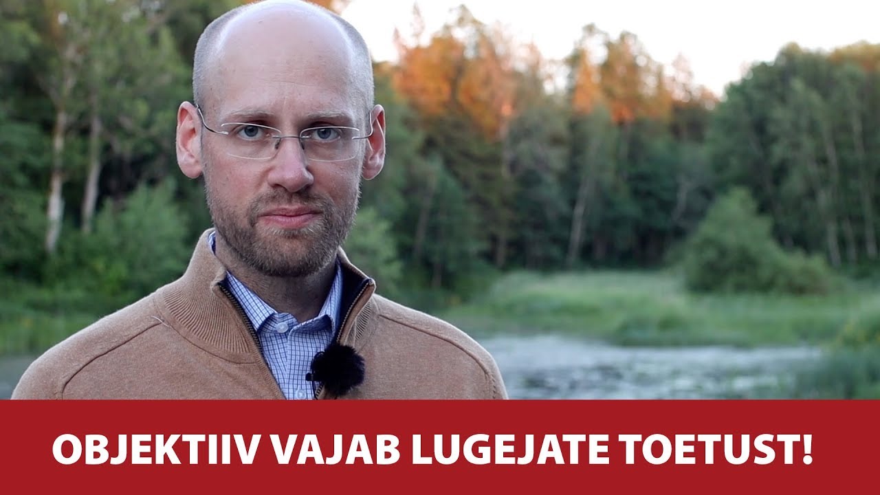 Üleskutse Objektiivi lugejatele: vajame kampaania õnnestumiseks teie abi!